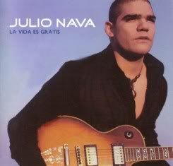 Julio Nava - La Vida es Gratis (2003)