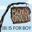 B is for Boy