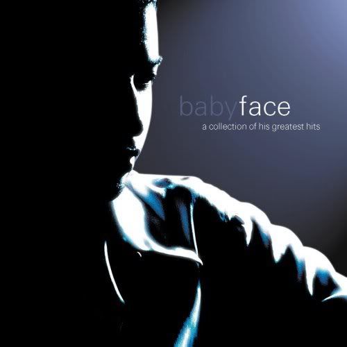 babyface a collection of his greatest hits