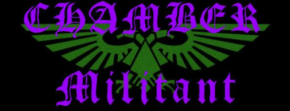 Chamber Militant - Online wargaming forums