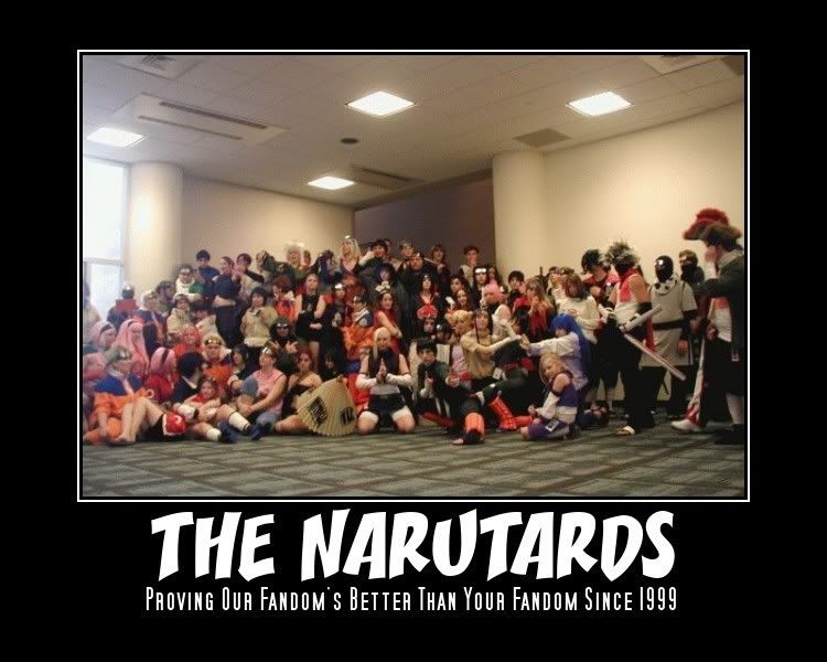 Forum Image: http://i253.photobucket.com/albums/hh77/dragon-tis_me/motivate/Narutards_poster.jpg