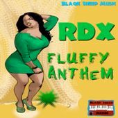 photo RDX-FLUFFY-ANTHEM-_1_zpsc13d483a.jpg